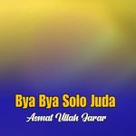 Bya Bya Solo Juda