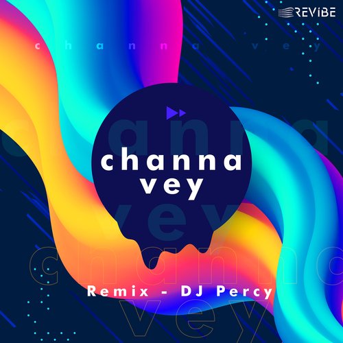 Channa Vey (Remix)