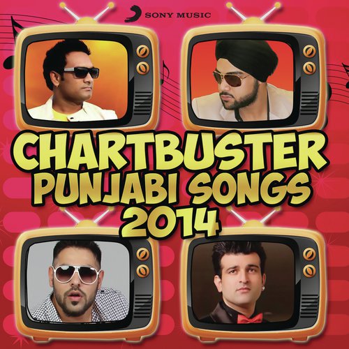 Chartbuster Punjabi Songs 2014
