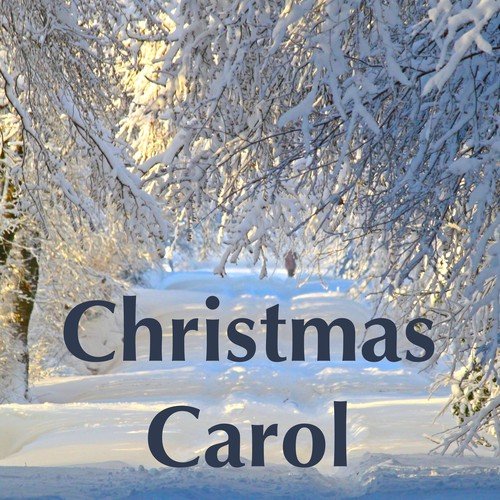 Christmas Carol: Christmas Lullaby & This Christmas Soundtrack for Best Moments with the Family_poster_image