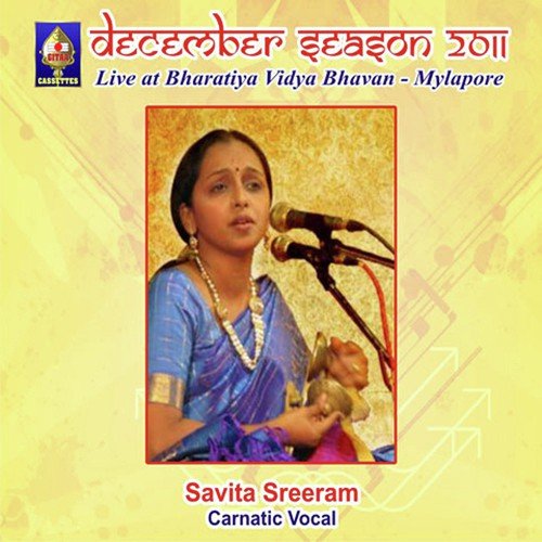 December Season 2011 - Live At Bharatiya Vidya Bhavan-Mylapore - Savitha Sriram