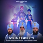 Desh Di Raakhi Kiti