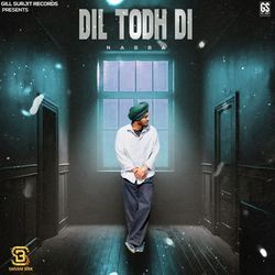 Dil Todh Di