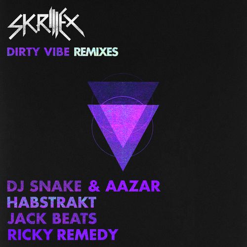 Dirty Vibe (Remixes)