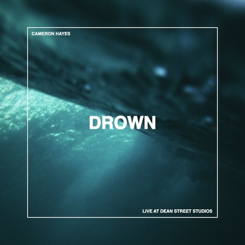 Drown (Live at Dean St Studios)_poster_image