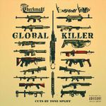 Global Killer (feat. Tone Spliff)