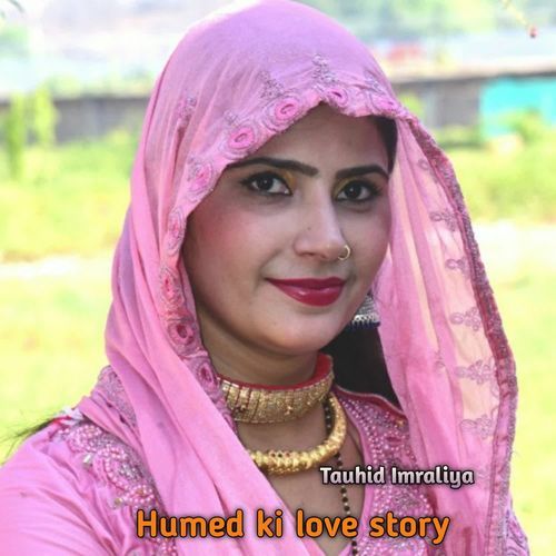 Humed ki love story