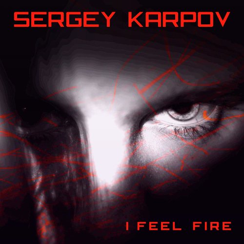 I Feel Fire cover art
