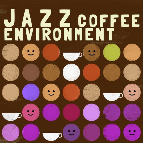 Jazz Coffee Environment