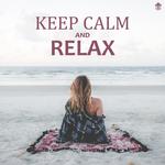 Keep Calm and Relax