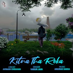 Kitna Tha Roka-SDspcDVqQ1o