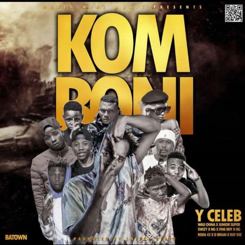 Komboni (feat. Wau China, Junior Super, Swizy, NG, Fine Boy, OG Roka 45, D Brian and Ray Dee)