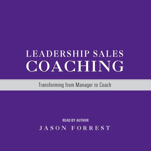 Leadership Sales Coaching: Transforming from Manager to Coach_poster_image