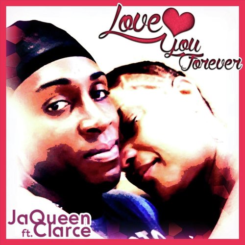 Love You Forever (feat. Clarce)