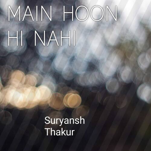 Main Hoon Hi Nahi