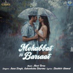 Mohabbat Ki Barsaat-MVxfZgx2RHA