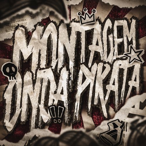 Montagem Onda Pirata (Super Slowed) cover art