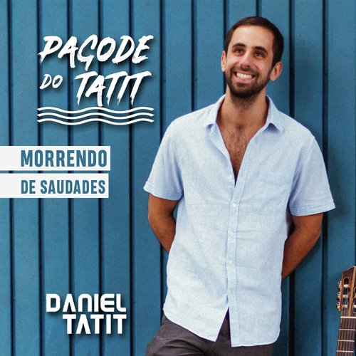 Morrendo de Saudades (Pagode do Tatit)_poster_image