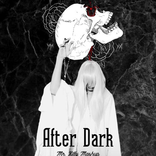 After Dark in 2023  Dark lyrics, Lyrics, After dark