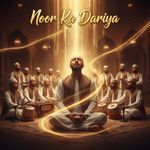 Noor Ka Dariya