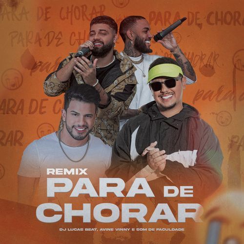 PARA DE CHORAR (DJ Lucas Beat Remix) cover art