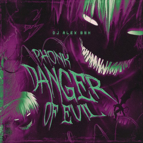 Phonk Danger of Evil_poster_image