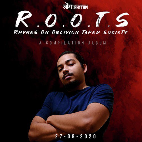 R.O.O.T.S - Rhymes on Oblivion Taped Society