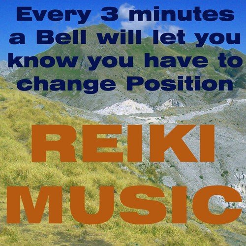Reiki Music (With Bell Every 3 Minutes)