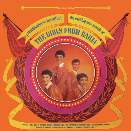 Revolución Con Brasilia! (The Girls From Bahia)