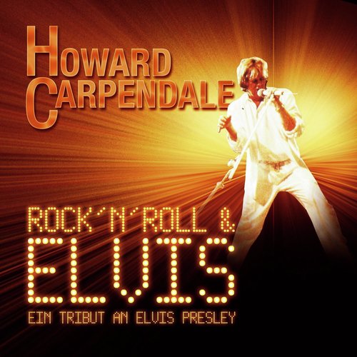 Rock 'n' Roll & Elvis - Ein Tribut An Elvis Presley