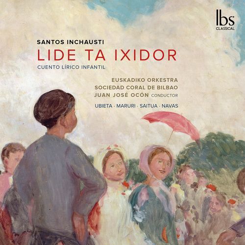 Santos Inchausti: Lide ta Ixidor