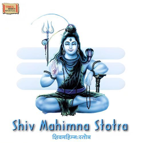 Shiv Mahimna Stotra