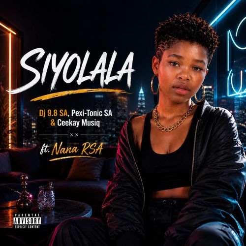 Siyolala (feat. Nana Rsa)