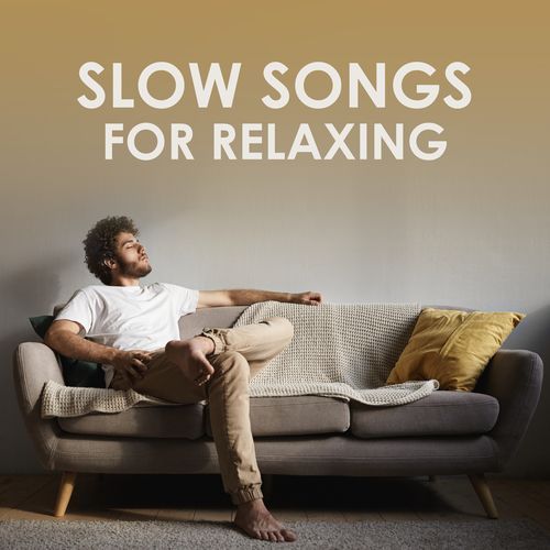 Slow Songs For Relaxing_poster_image