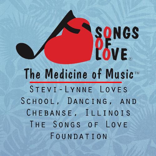 Stevi-Lynne Loves School, Dancing, and Chebanse, Illinois cover art