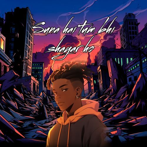 Suna Hai Tum Bhi Shayar Ho