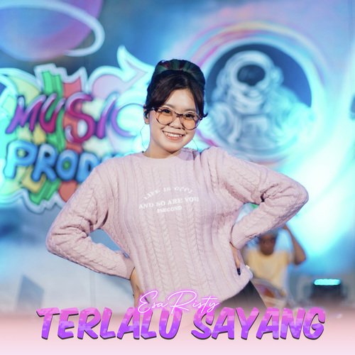 Terlalu Sayang cover art