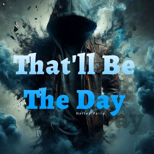 That'll Be The Day