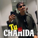 Tu Hi Chahida