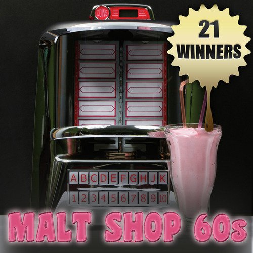 21 Winners - Malt Shop 60s