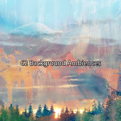 62 Background Ambiences