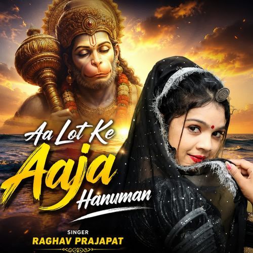 Aa Lot Ke Aaja  Hanuman
