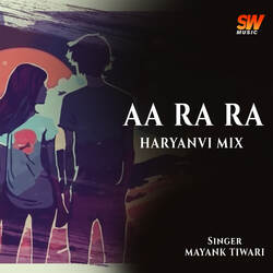 Aa Ra Ra Haryanvi Mix-FRgxXwRjBEY