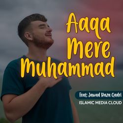 Aaqa Mere Muhammad-EVExejdkcEs