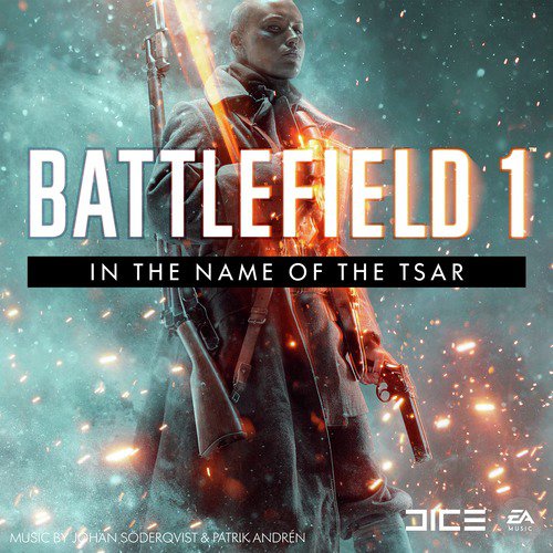 Battlefield 1: In the Name of the Tsar (Original Game Soundtrack)_poster_image