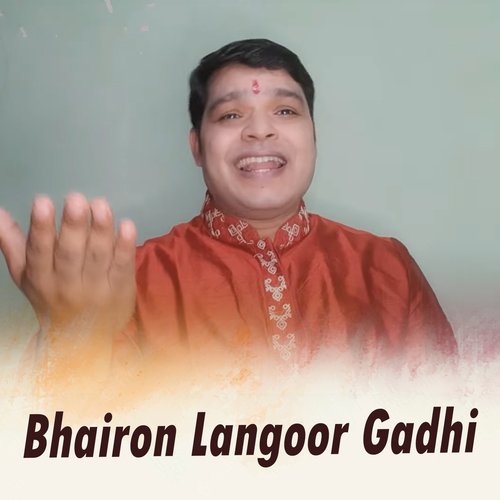 Bhairon Langoor Gadhi