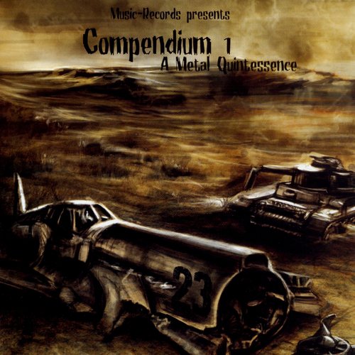 Compendium, Vol. 1 (A Metal Quintessence)