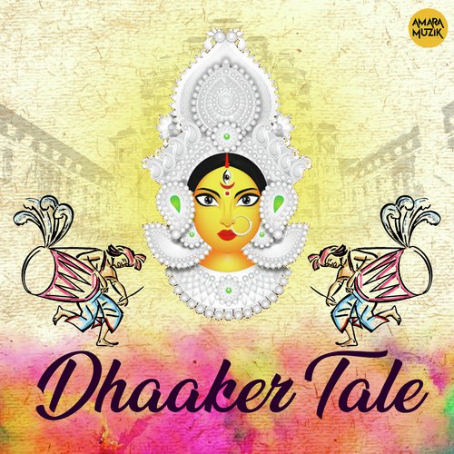 Dhaaker Tale