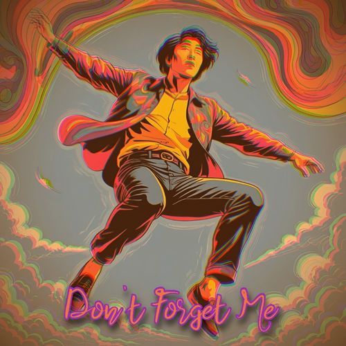 Don't Forget Me cover art
