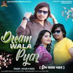 Dream Wala Pyar